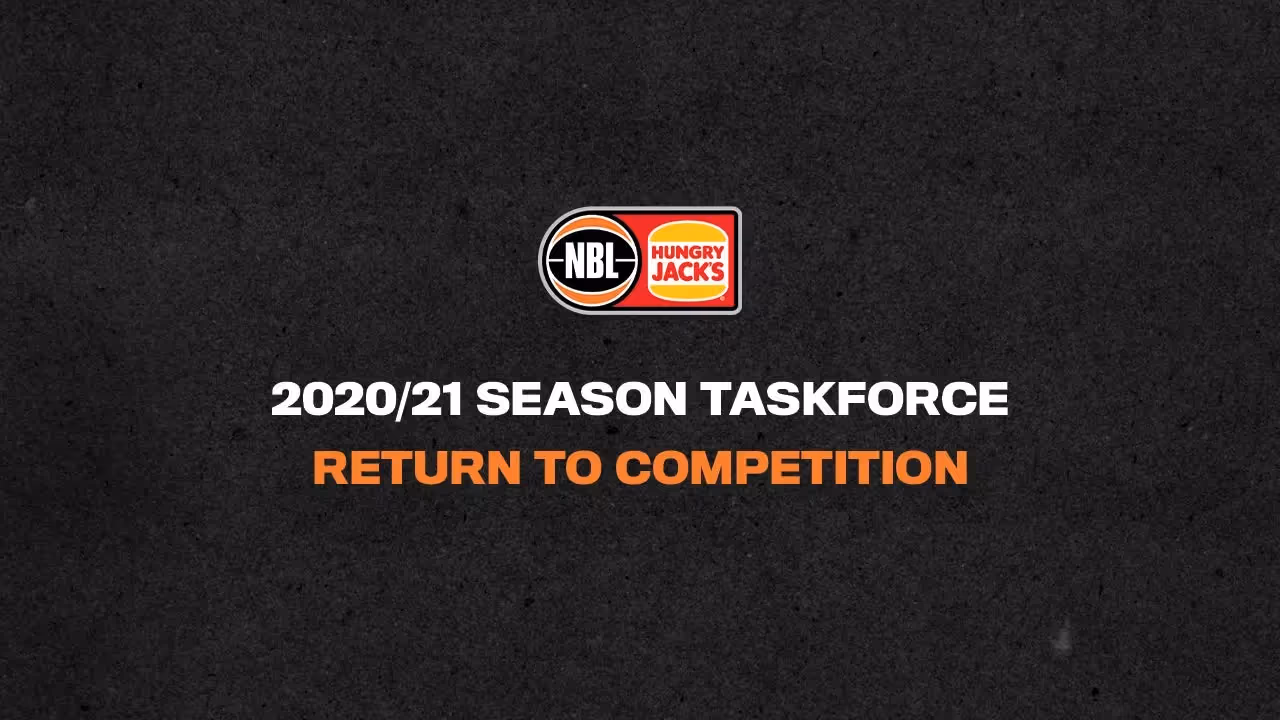 NBL21 Return to Competition Taskforce