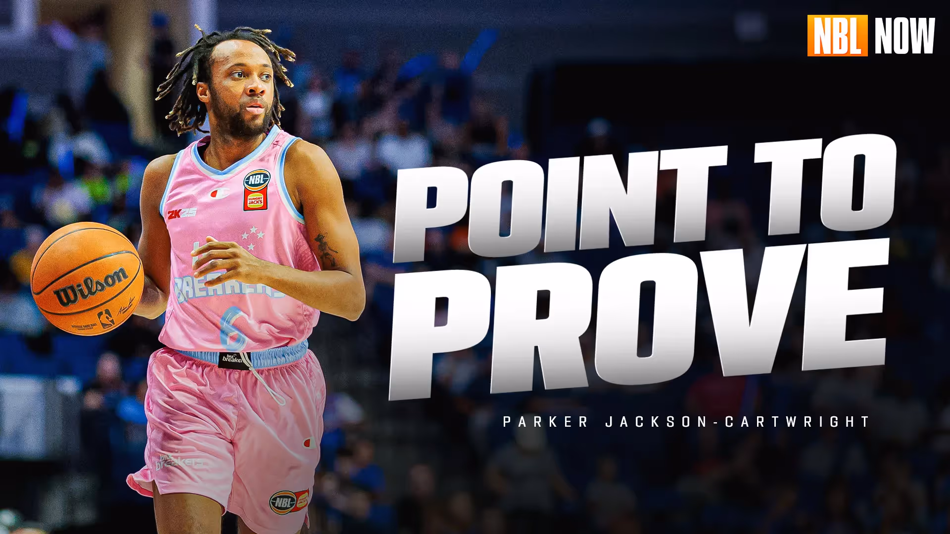 NBL Now Special: Parker Jackson-Cartwright