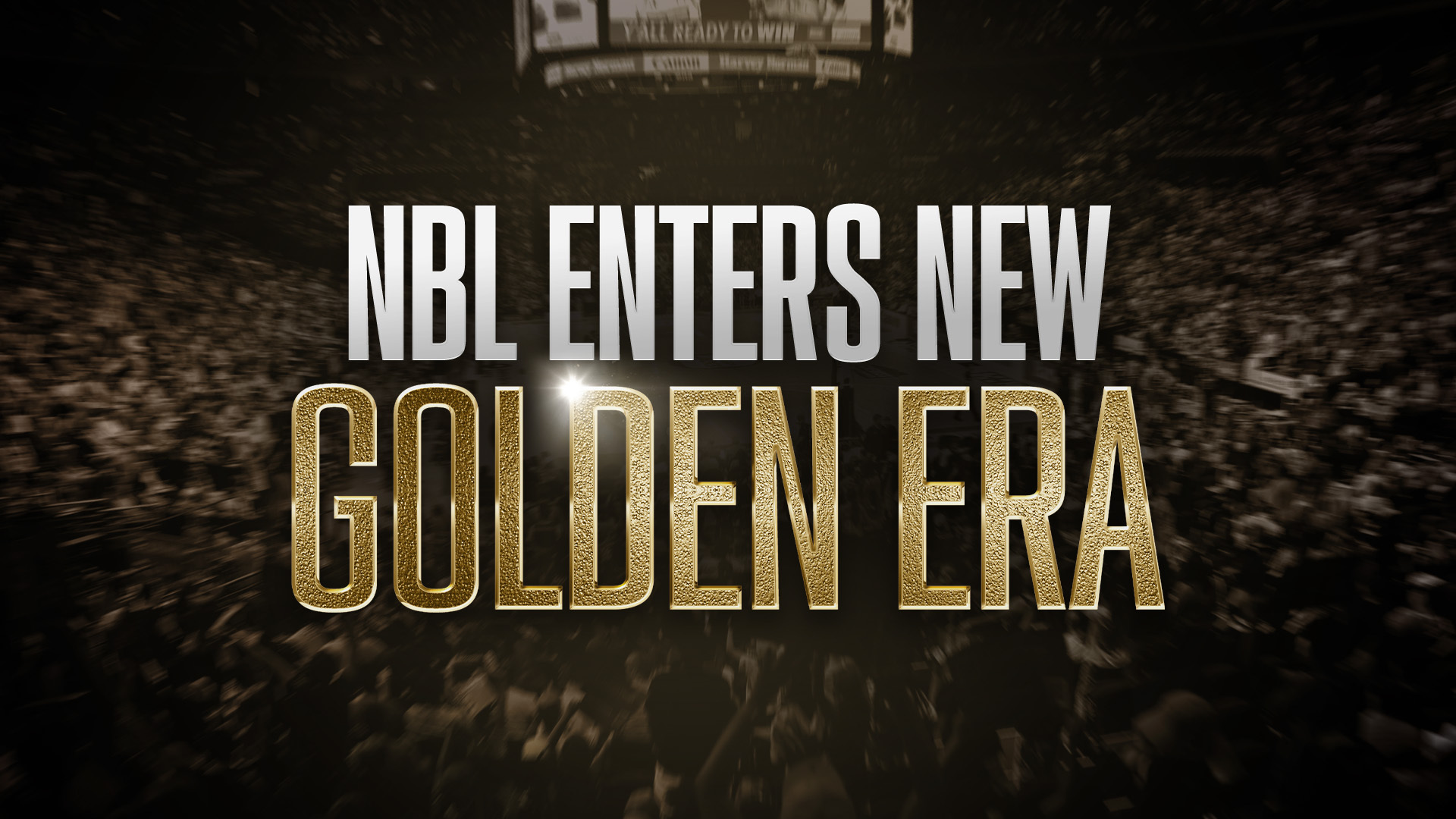 NBL enters new golden era