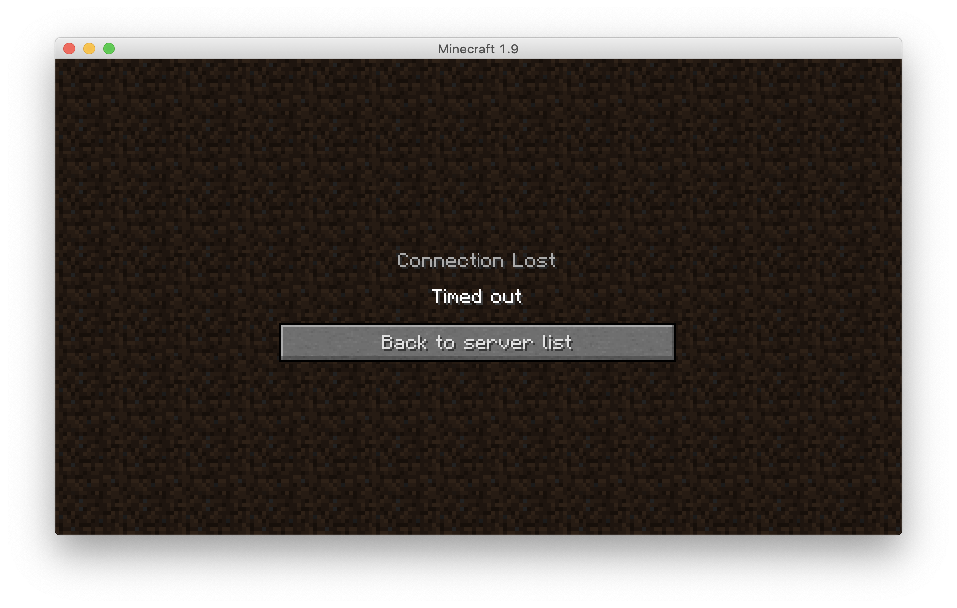 A connection timeout in Minecraft caused by packet loss