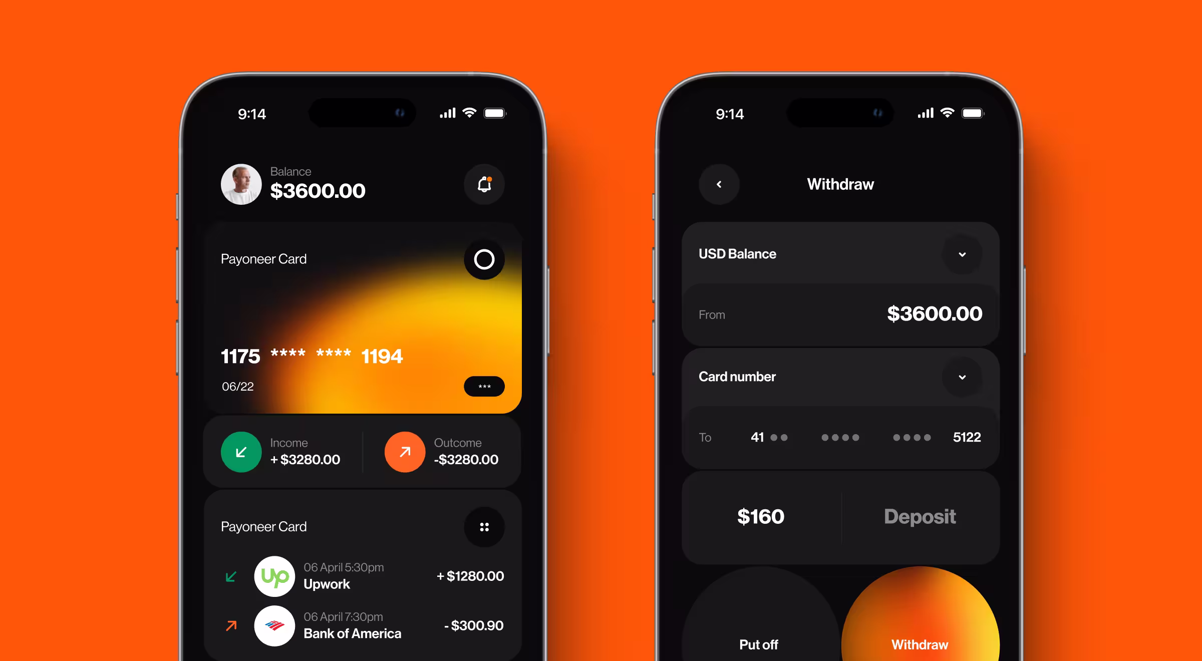 A modern mobile banking app interface shown on two smartphones against a bright orange background. The left screen displays a user's balance, a gradient-colored Payoneer card, and recent transactions from Upwork and Bank of America. The right screen shows a withdrawal interface with the current balance, card number input, and a large circular "Withdraw" button styled in orange and yellow gradients. The design is sleek, dark-themed, and emphasizes usability with bold text and intuitive icons.