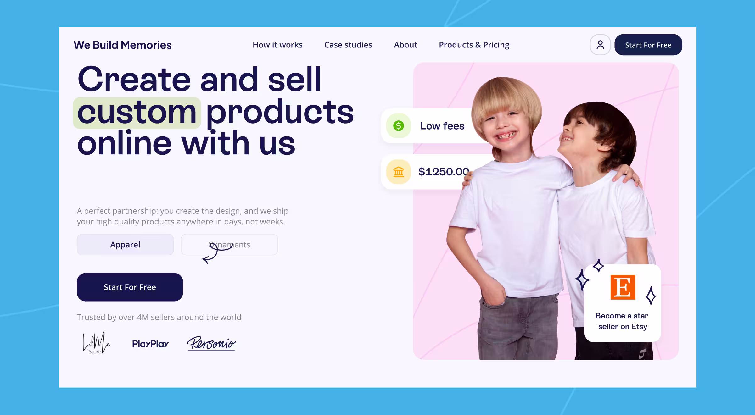 We Build Memories landing page promoting custom product creation and sales online, featuring two children in white t-shirts with highlighted benefits like low fees and Etsy star seller badge
