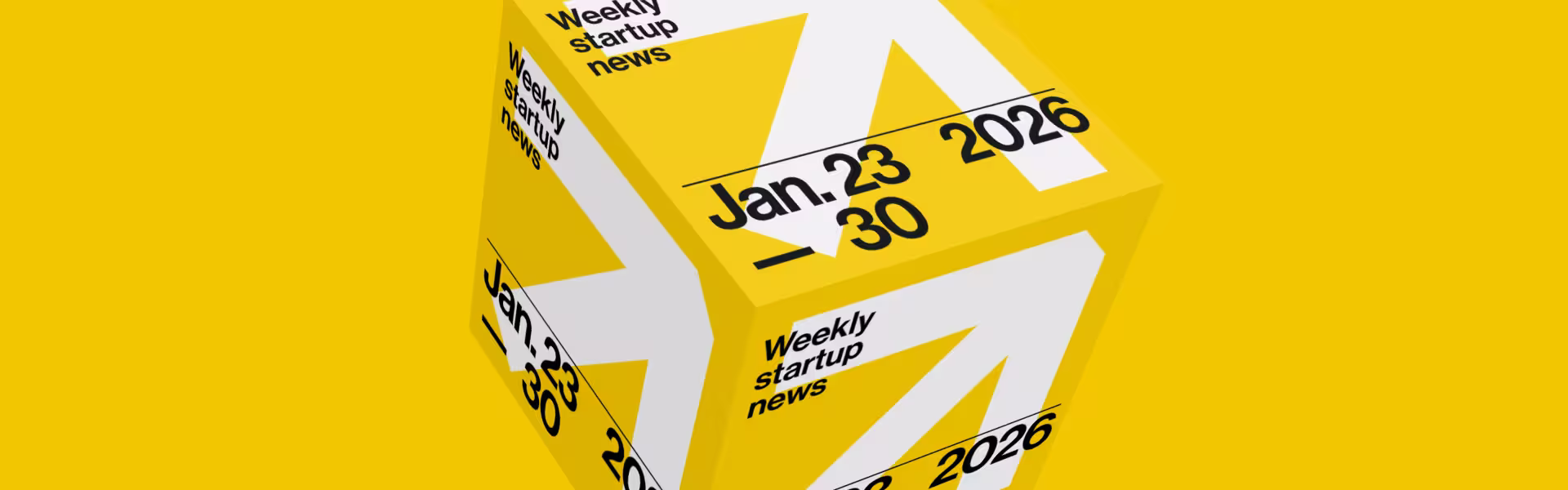 Weekly startup news digest 3D cube poster for January 23–30, 2026