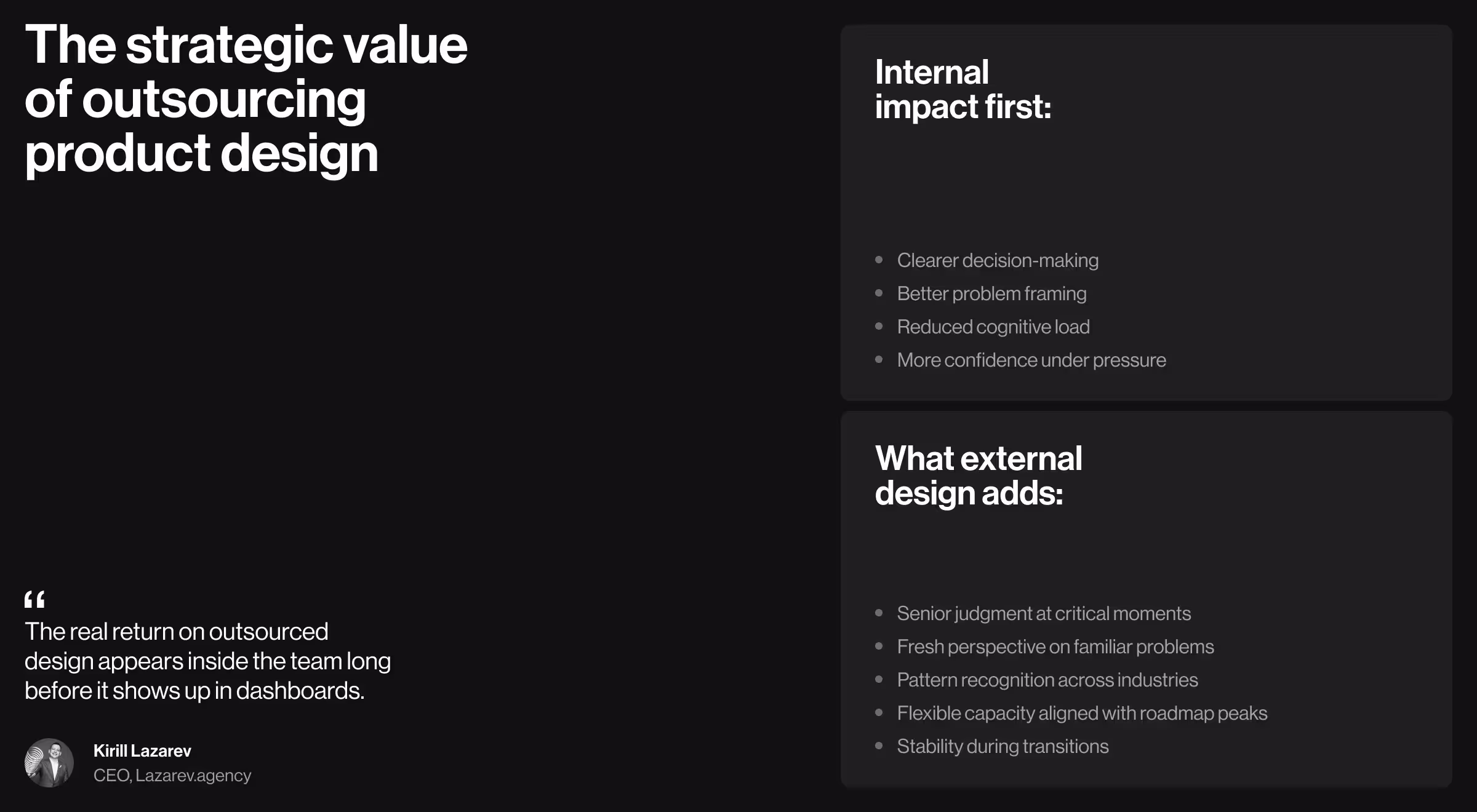 Dark slide outlining the strategic value of outsourcing product design with internal and external benefits