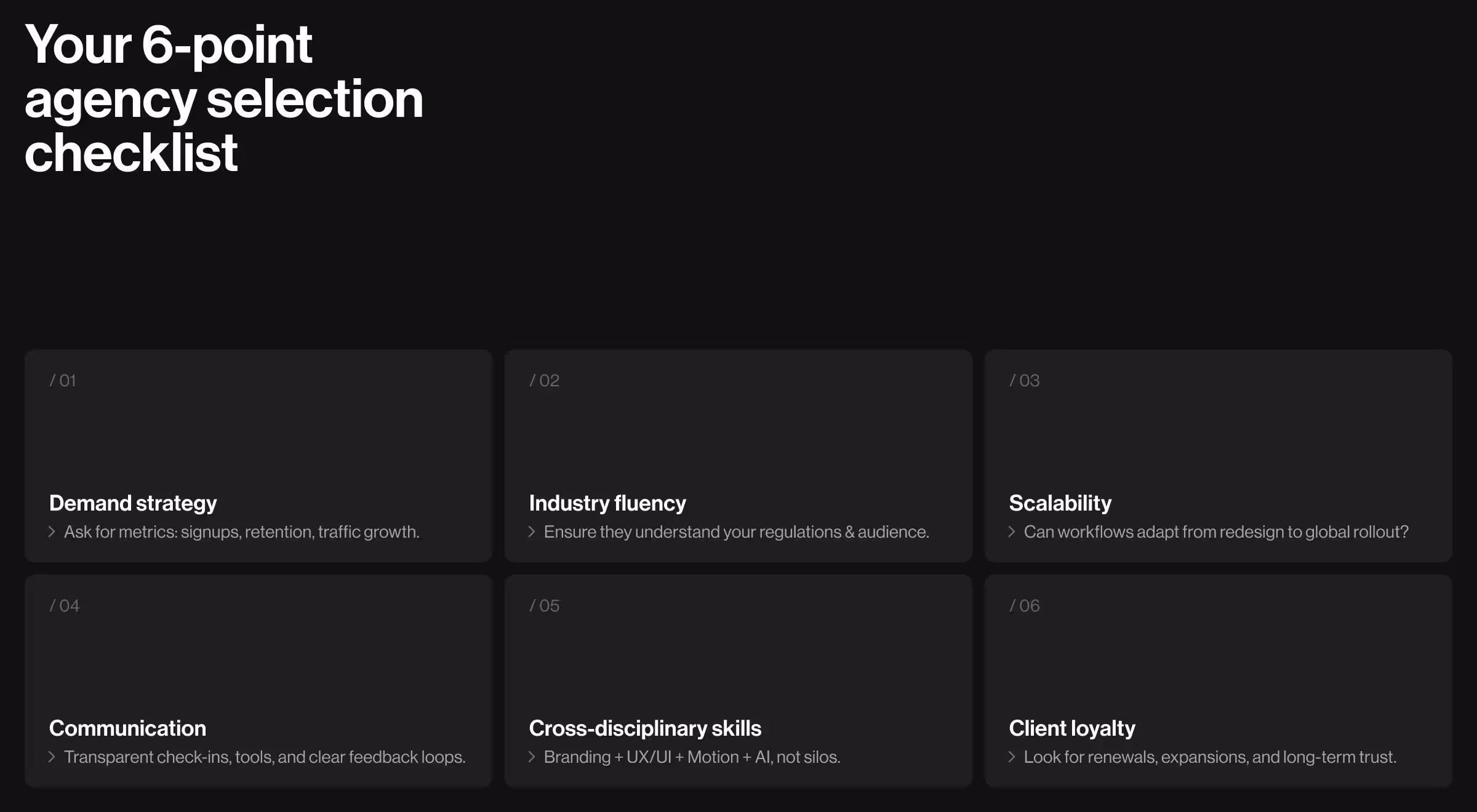 Six-card checklist titled “Your 6-point agency selection checklist” outlining demand strategy, industry fluency, scalability, communication, cross-disciplinary skills, and client loyalty
