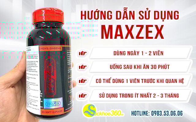 Hướng dẫn cách sử dụng viên uống Maxzex hiệu quả