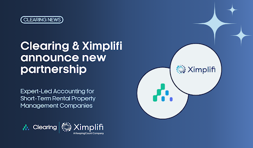 Clearing + Ximplifi: Expert-Led Accounting for Short-Term Rentals