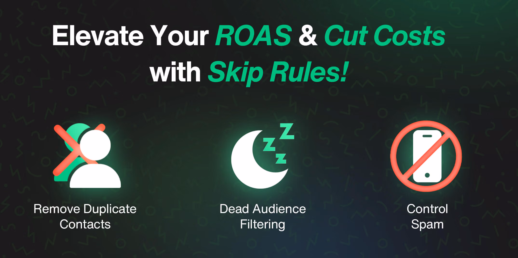 Skip Rules 3 Filters