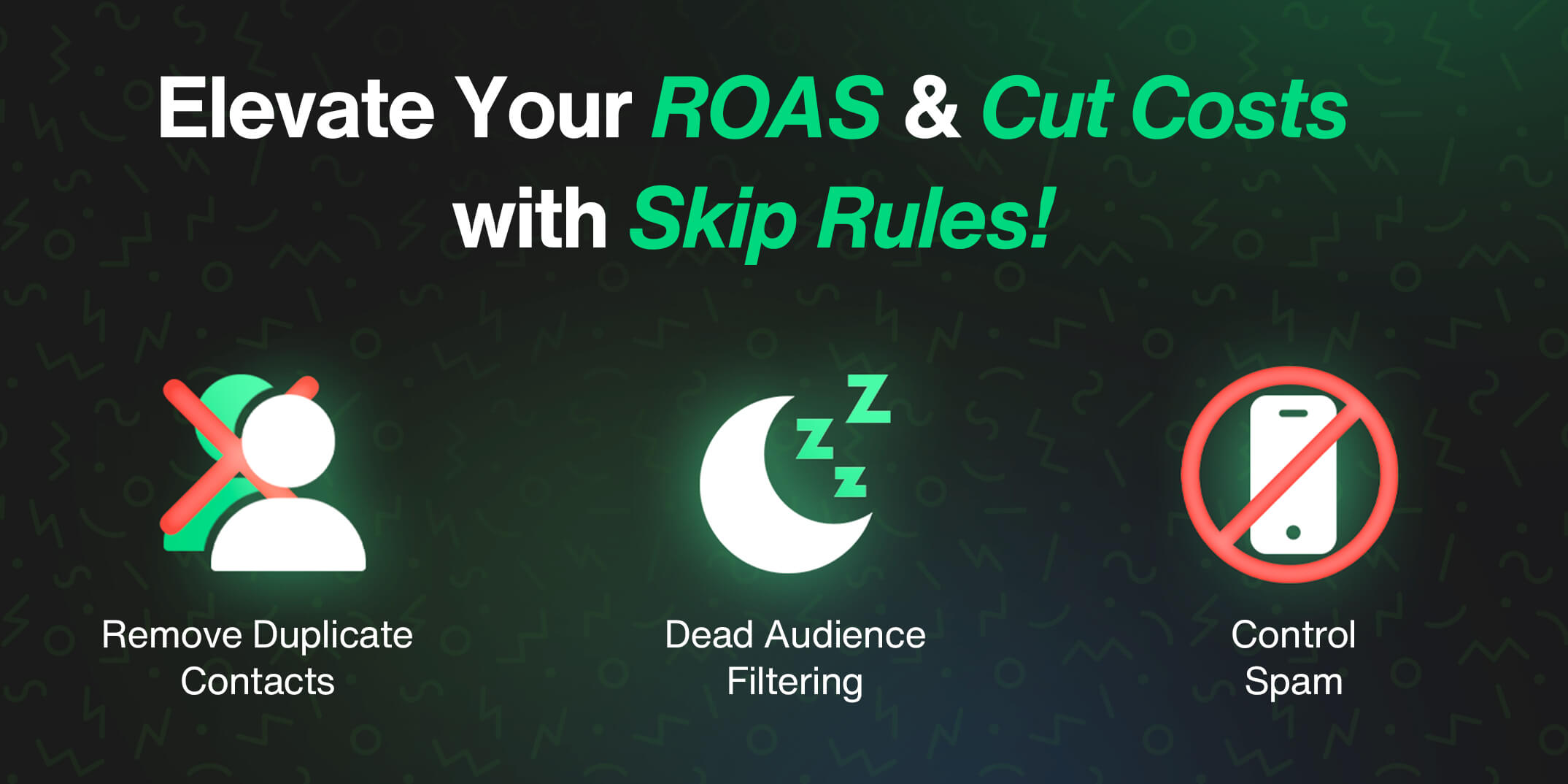 Skip Rules 3 Filters