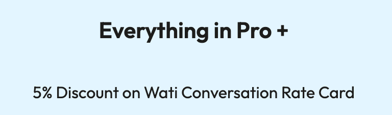 Wati Pro Plan 5% Discount on Wati Conversation Rate Charges