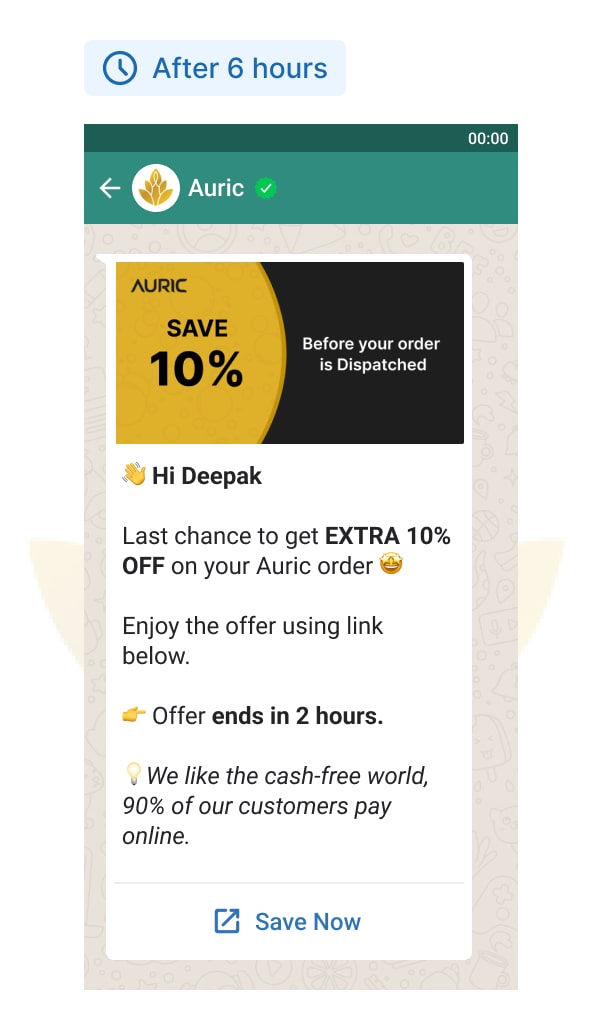 Reminder 2 after 6 hours - Turn COD orders into prepaid via WhatsApp