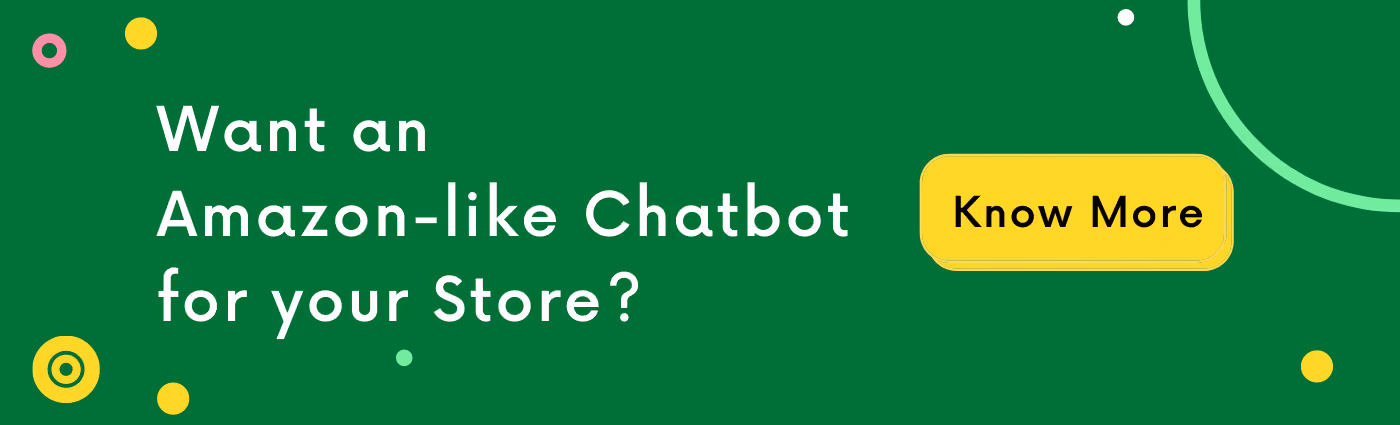 Amazon Like Chatbot for Shopify