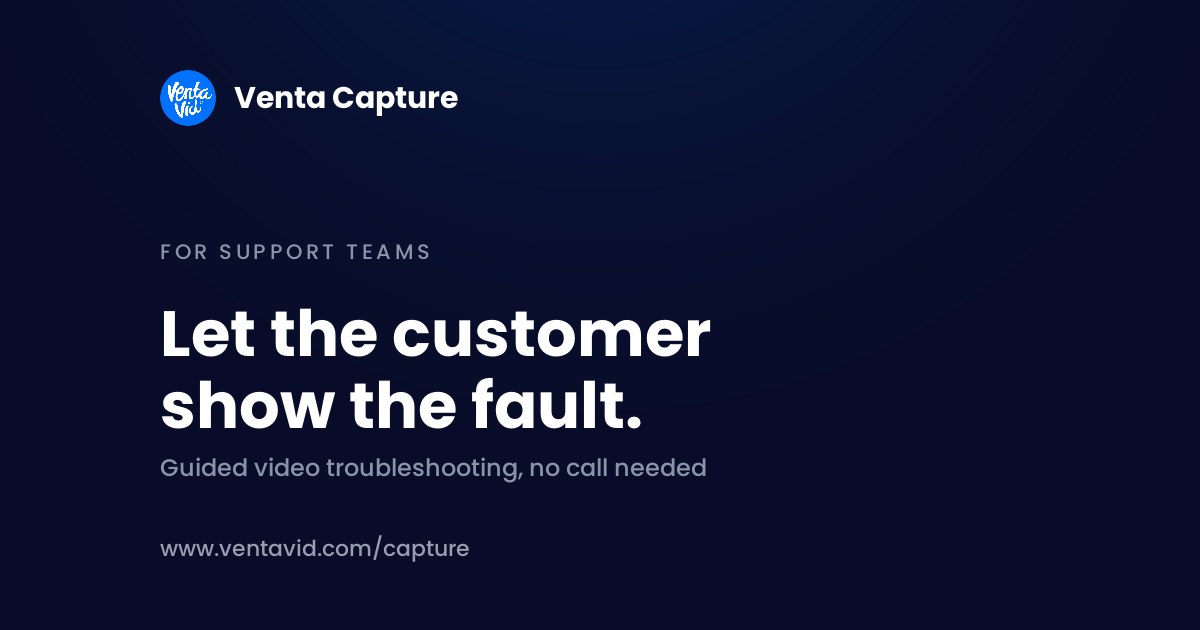 Customer video troubleshooting banner for support and service teams