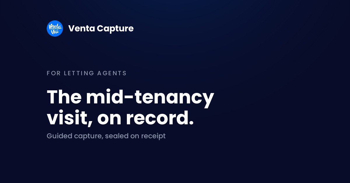 Mid-tenancy inspection checklist for letting agents and property managers, guided capture on the tenant's own phone