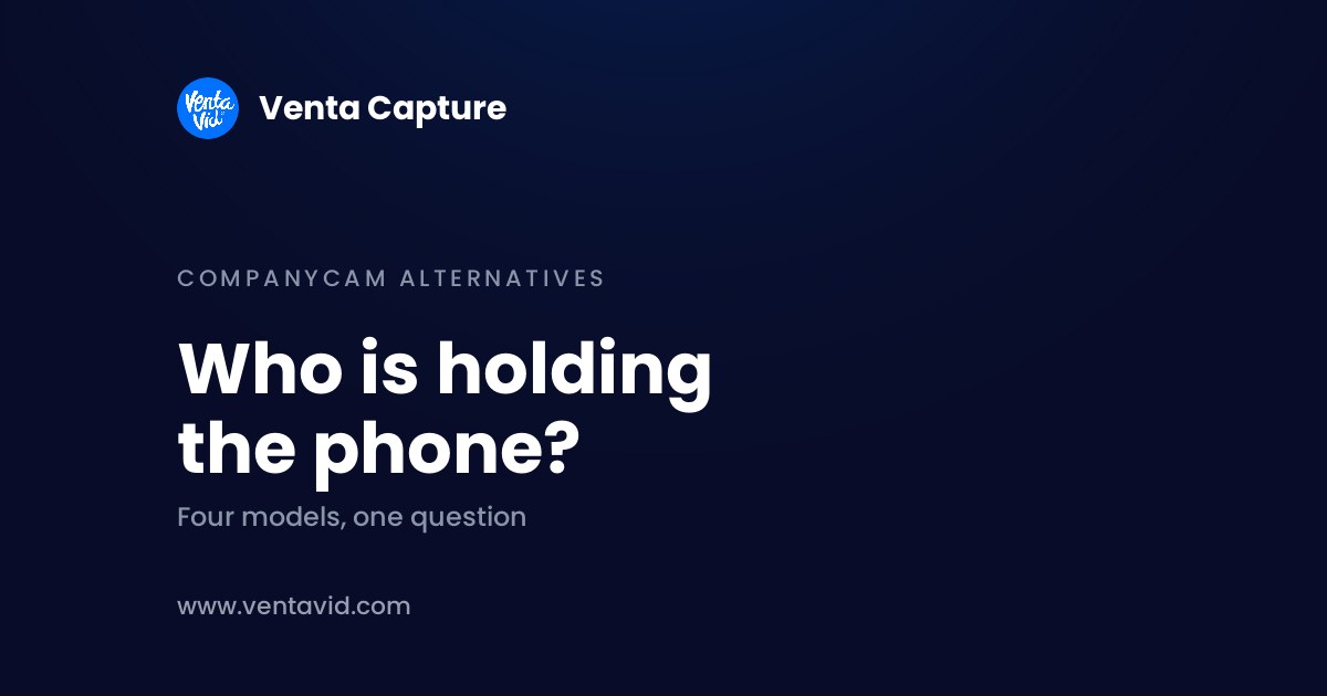 CompanyCam alternatives compared by model: crew photo app, inspector app, live remote support, link-based capture