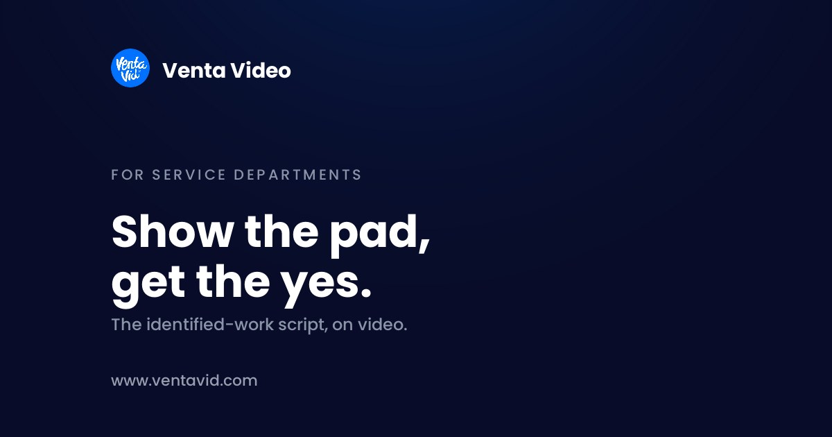 Service advisor script for presenting identified work: banner card