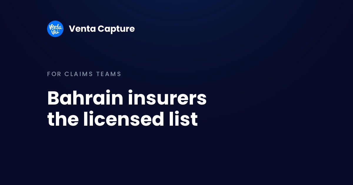 Insurance companies in Bahrain: the licensed list of insurers, TPAs and loss adjusters, 2026