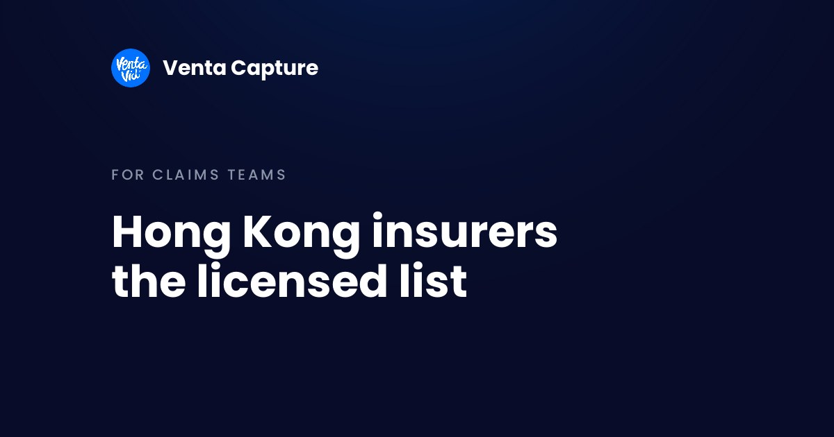 Insurance companies in Hong Kong: the licensed list of insurers, TPAs and loss adjusters (2026)
