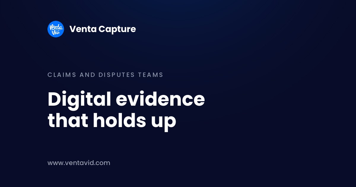 Digital evidence in a dispute: six questions a third party asks about a photo or video, from who made it to how long it was kept