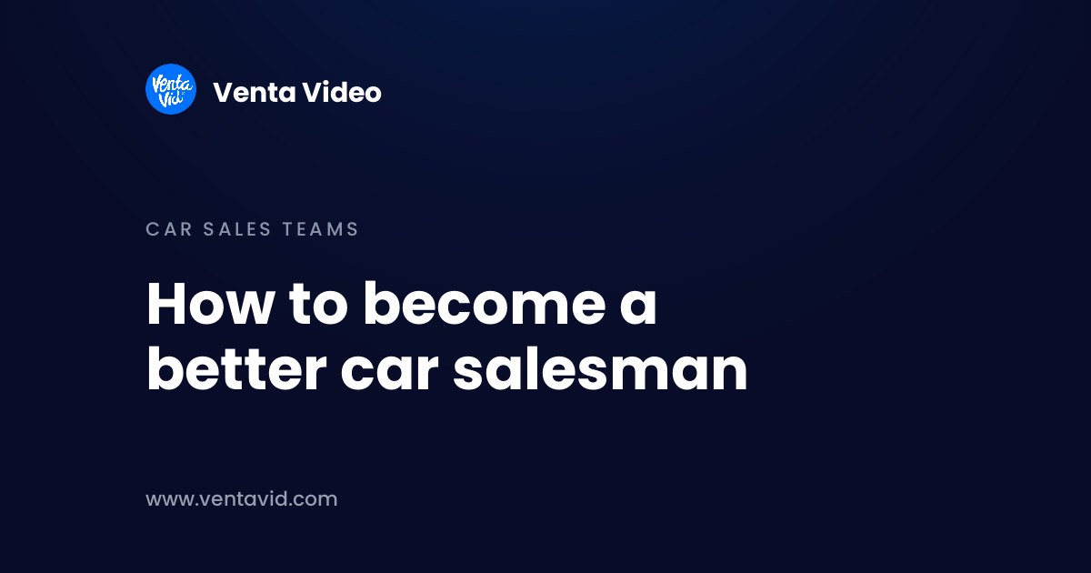 How to become a better car salesman: a salesperson records a short personal video next to a car on the forecourt