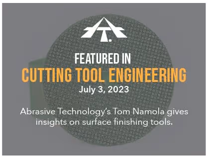 We Are Pleased to be Included in the July Issue of Cutting Tool Engineering