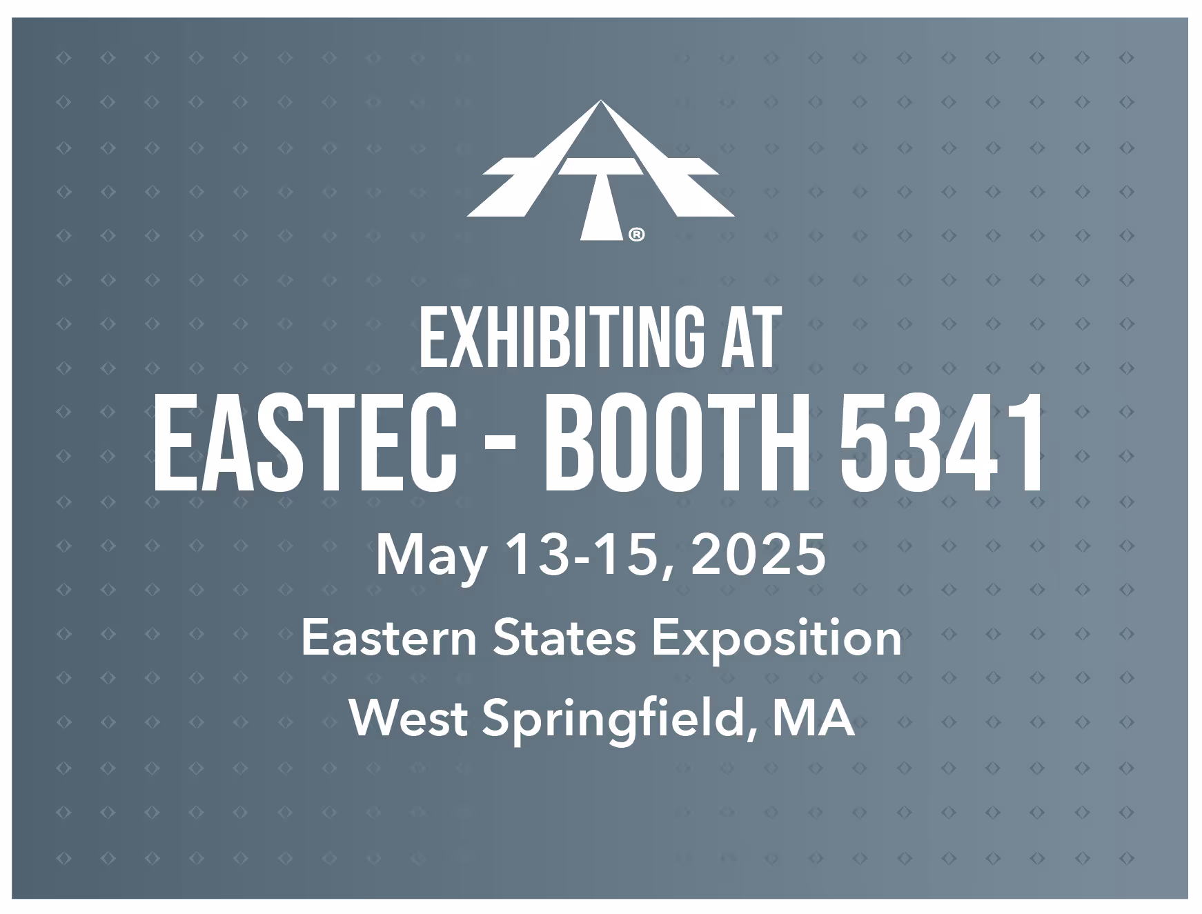 AT to exhibit at Eastec 2025