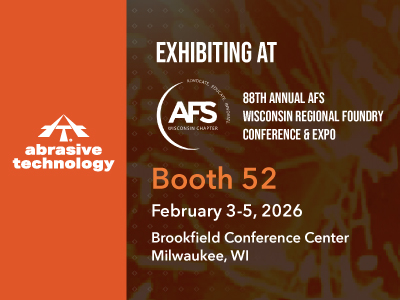 Abrasive Technology exhibiting at AFS Wisconsin Regional Foundry Conference & Expo