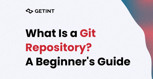What Is a Git Repository? A Beginner's Guide to Understanding Git