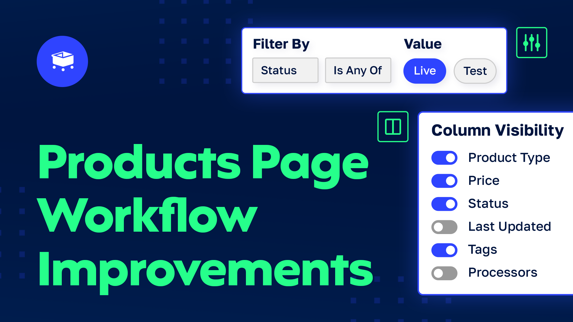 Products Page Workflow Improvements