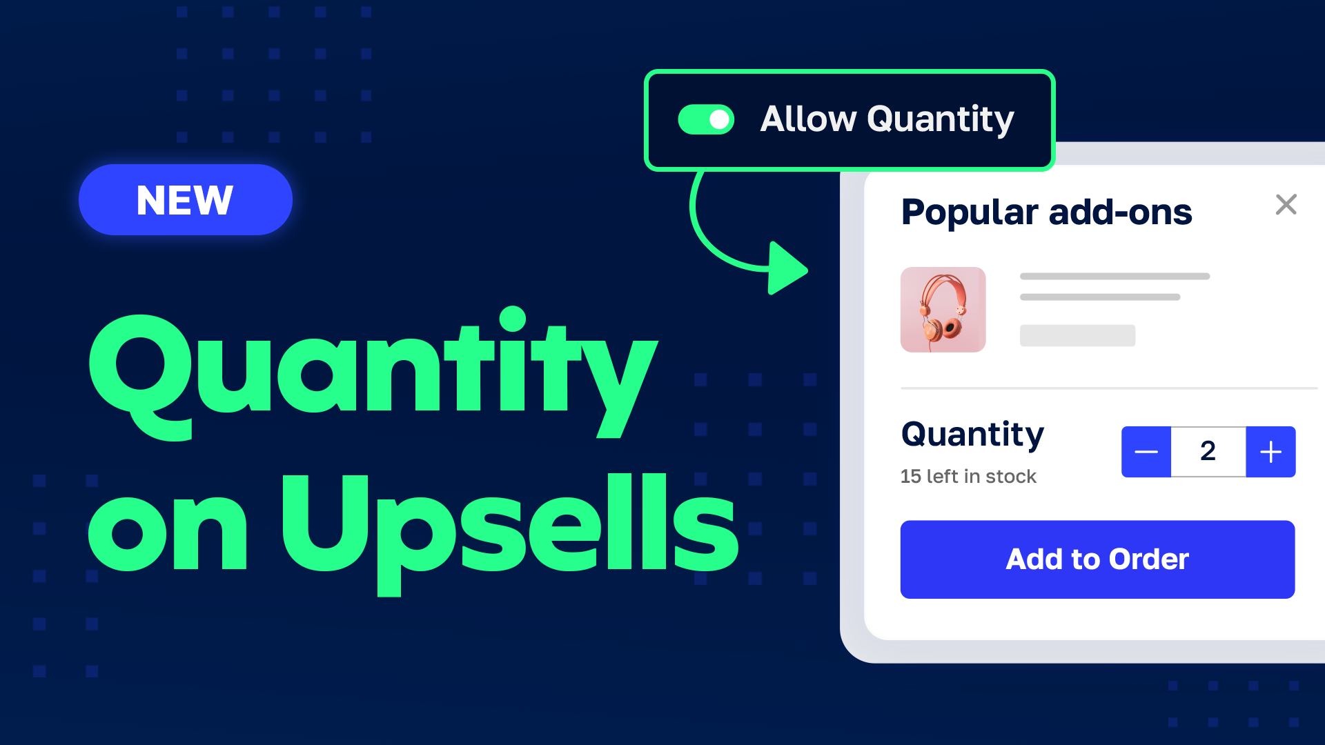 Quantity on Upsells