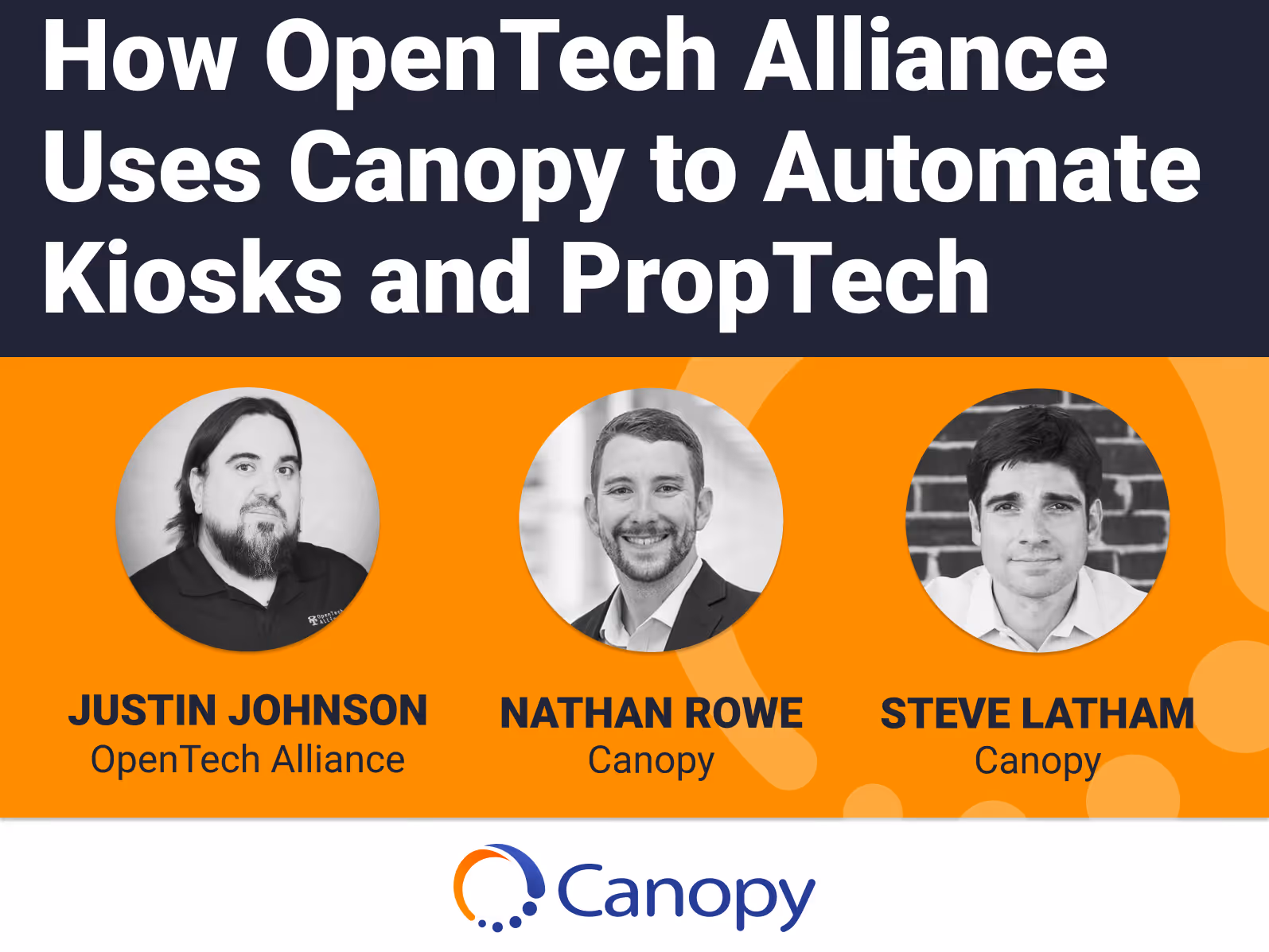 How OpenTech Alliance Uses Canopy to Automate Kiosks and PropTech webinar image