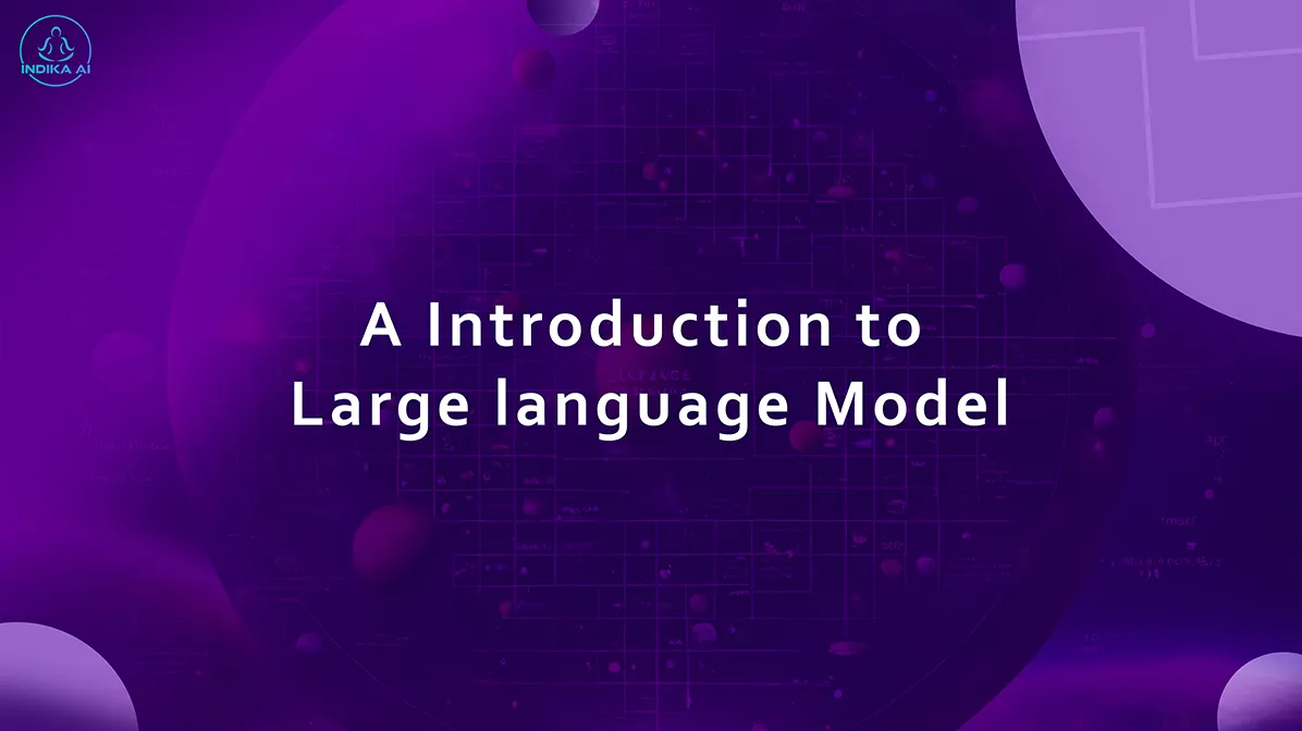 An Introduction to Large language Models