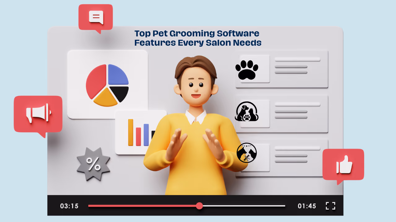 Top Pet Grooming Software Features Every Salon Needs