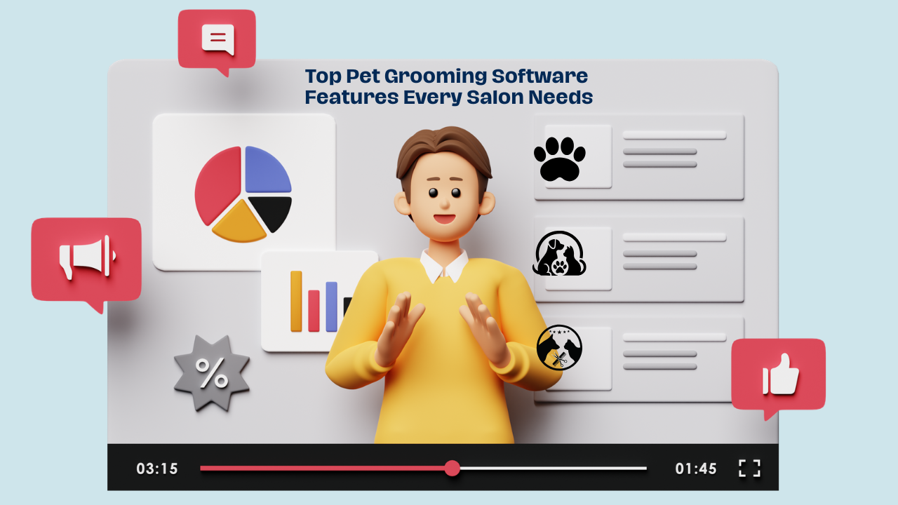 Top Pet Grooming Software Features Every Salon Needs