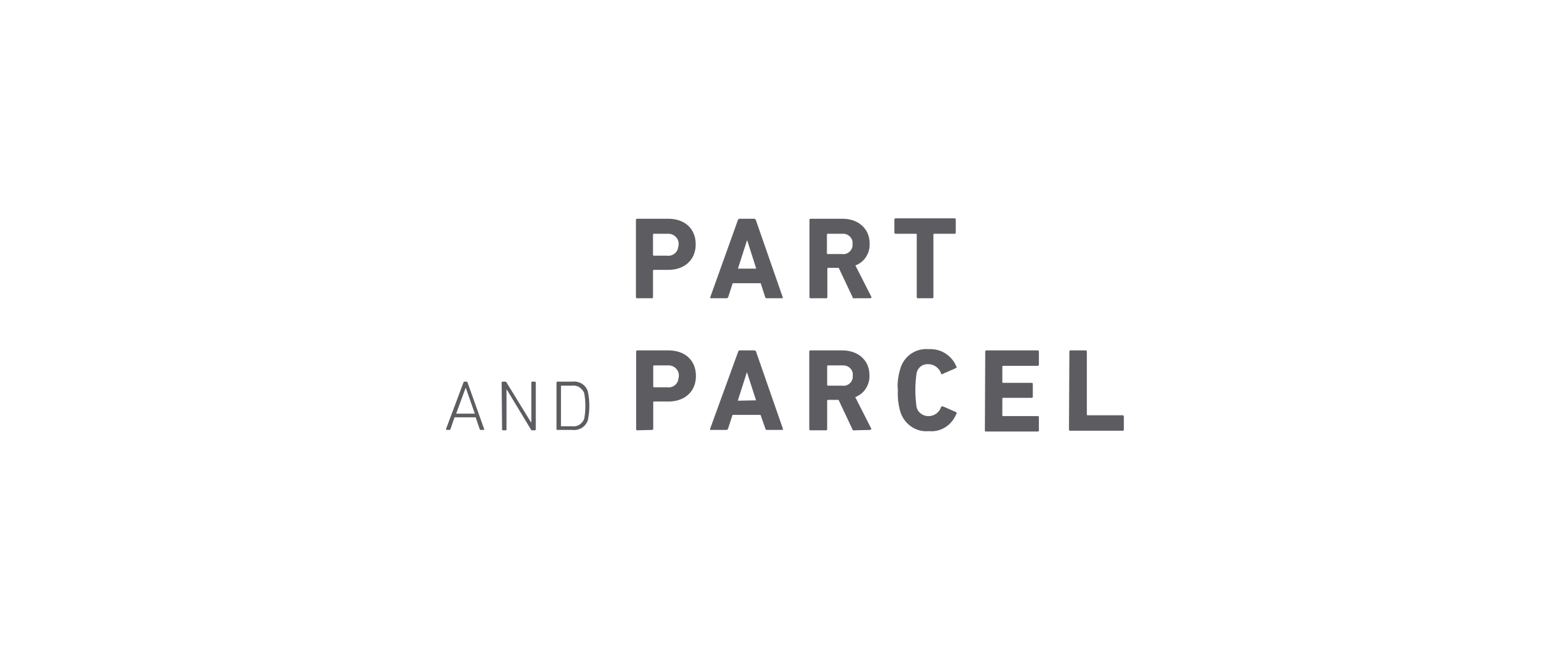 Part and Parcel