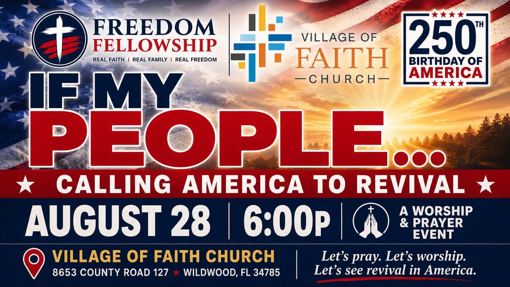 If My People-A call to Revival with Freedom Fellowship and Village of Faith TONIGHT