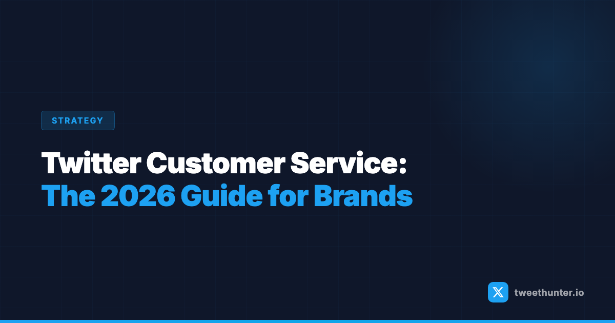 Twitter Customer Service: How Top Brands Handle Support on X