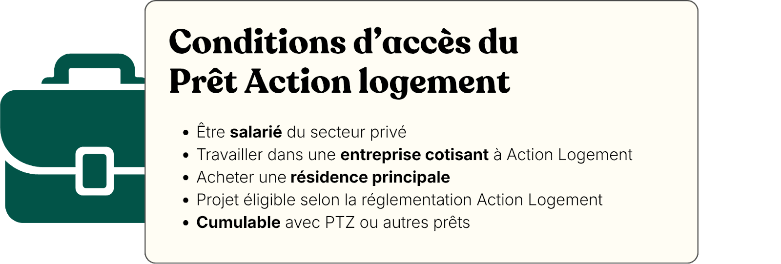 Conditions d'accès du prêt action logement