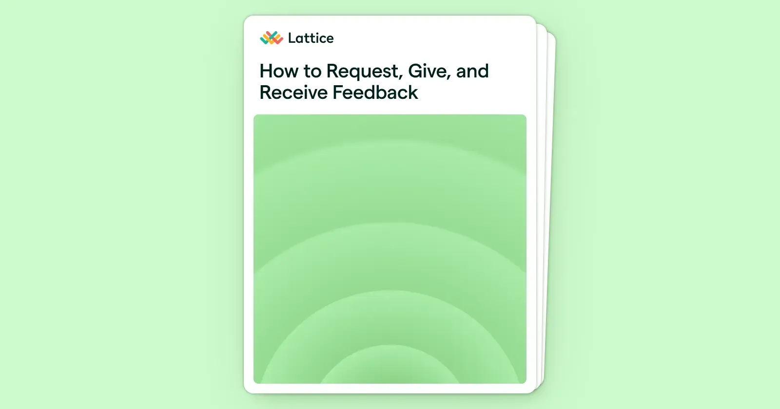Cover of Lattice guide titled 'How to Request, Give, and Receive Feedback' with a green abstract circular background.