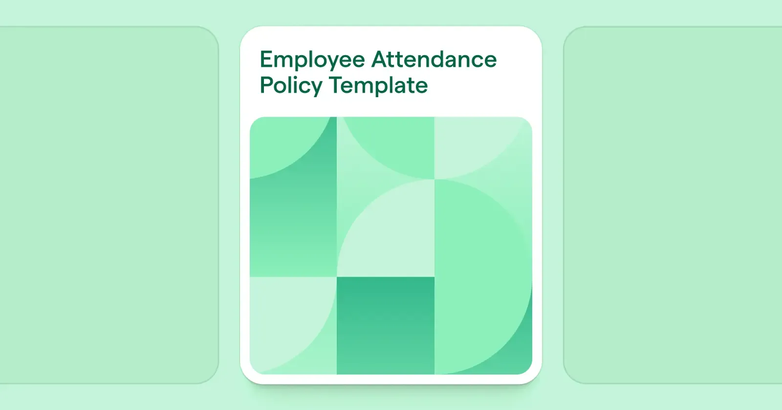 Card titled Employee Attendance Policy Template with abstract green geometric shapes.