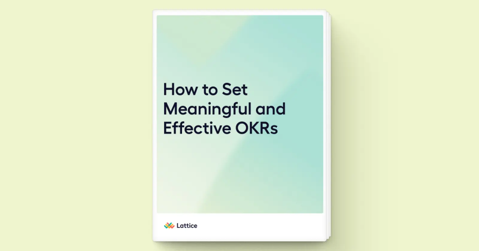 Ebook cover titled 'How to Set Meaningful and Effective OKRs' with the Lattice logo below.
