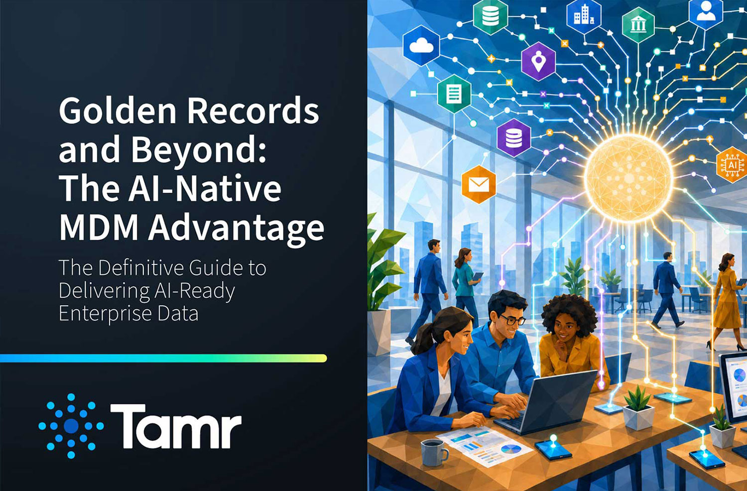 Title card reading Golden Records 2.0 The AI-Native MDM Advantage with Tamr logo and abstract tech background.