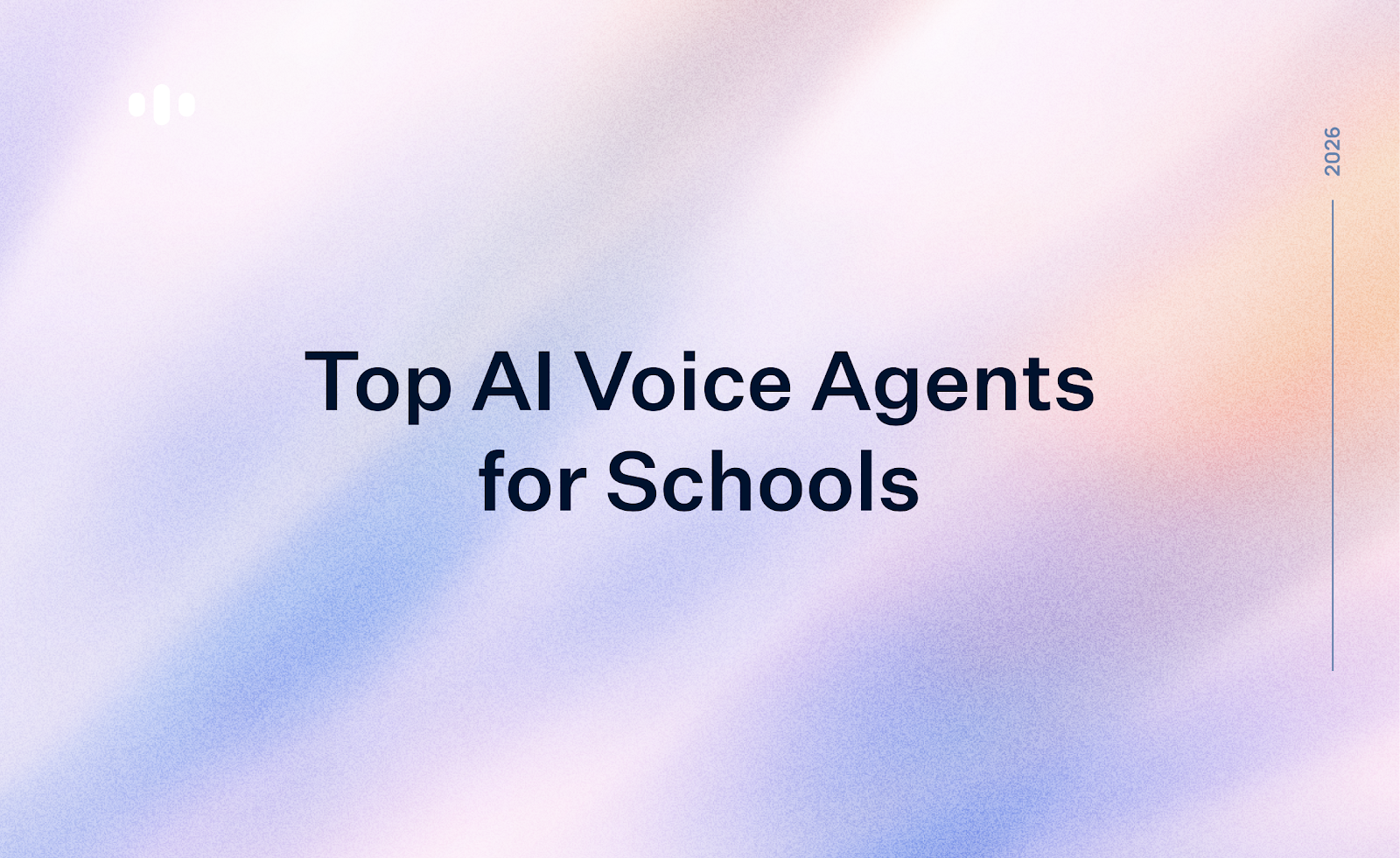 8 Best AI Voice Agents for Schools 2026 (Tested and Ranked)