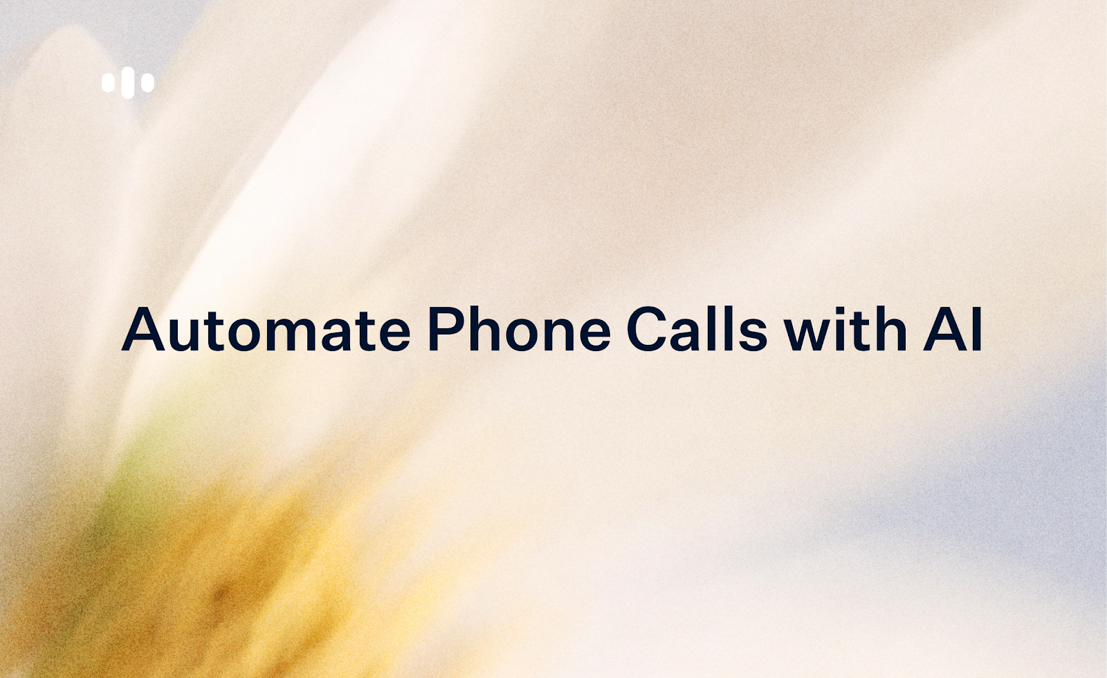 How to Automate Phone Calls with AI Voice Agents: A Complete Guide