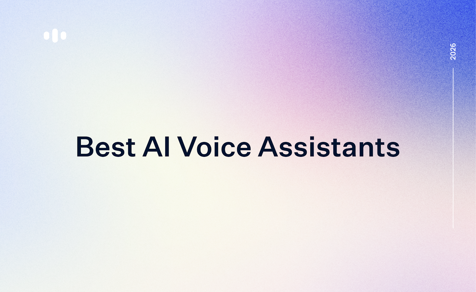 8 Best AI Voice Assistants in 2026 (Tested and Ranked)