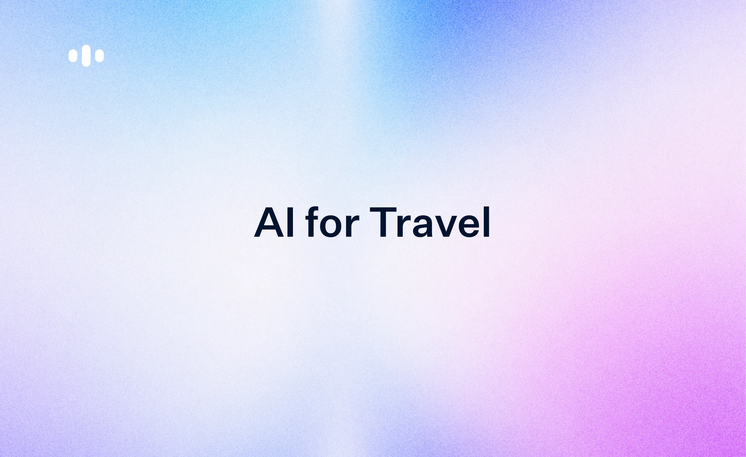 Conversational AI for Travel: Use Cases, Benefits, and How It Works