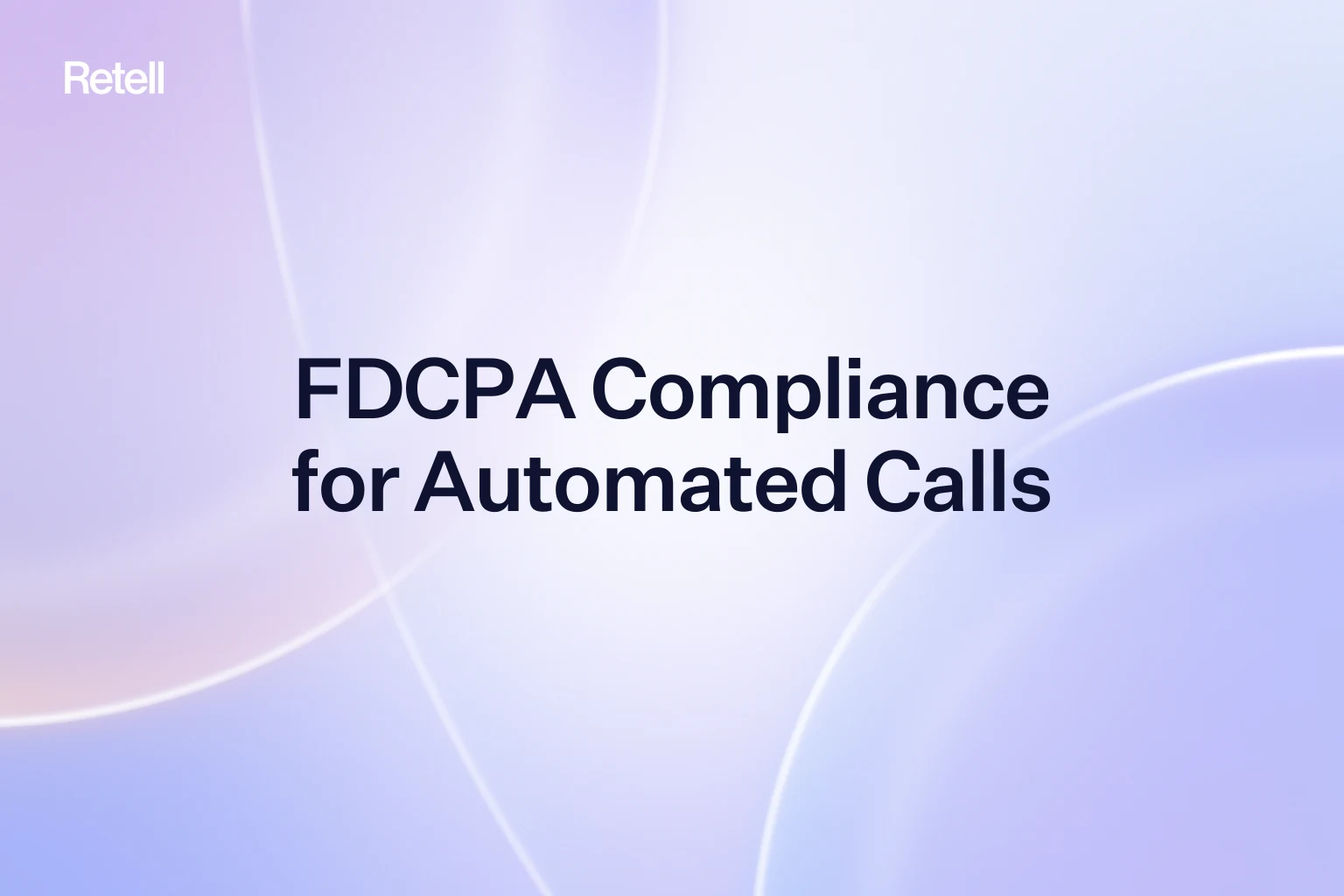 FDCPA and Reg F for Automated Collection Calls
