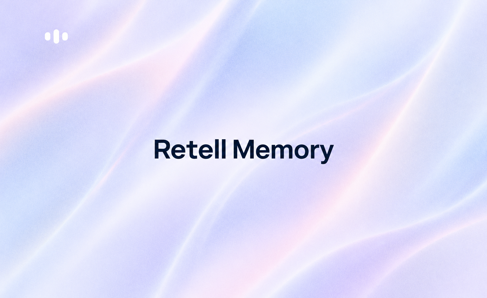 Introducing Retell Memory