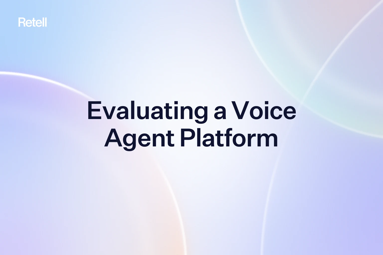 Voice Agent Evaluation: Testing a Platform Before Go-Live