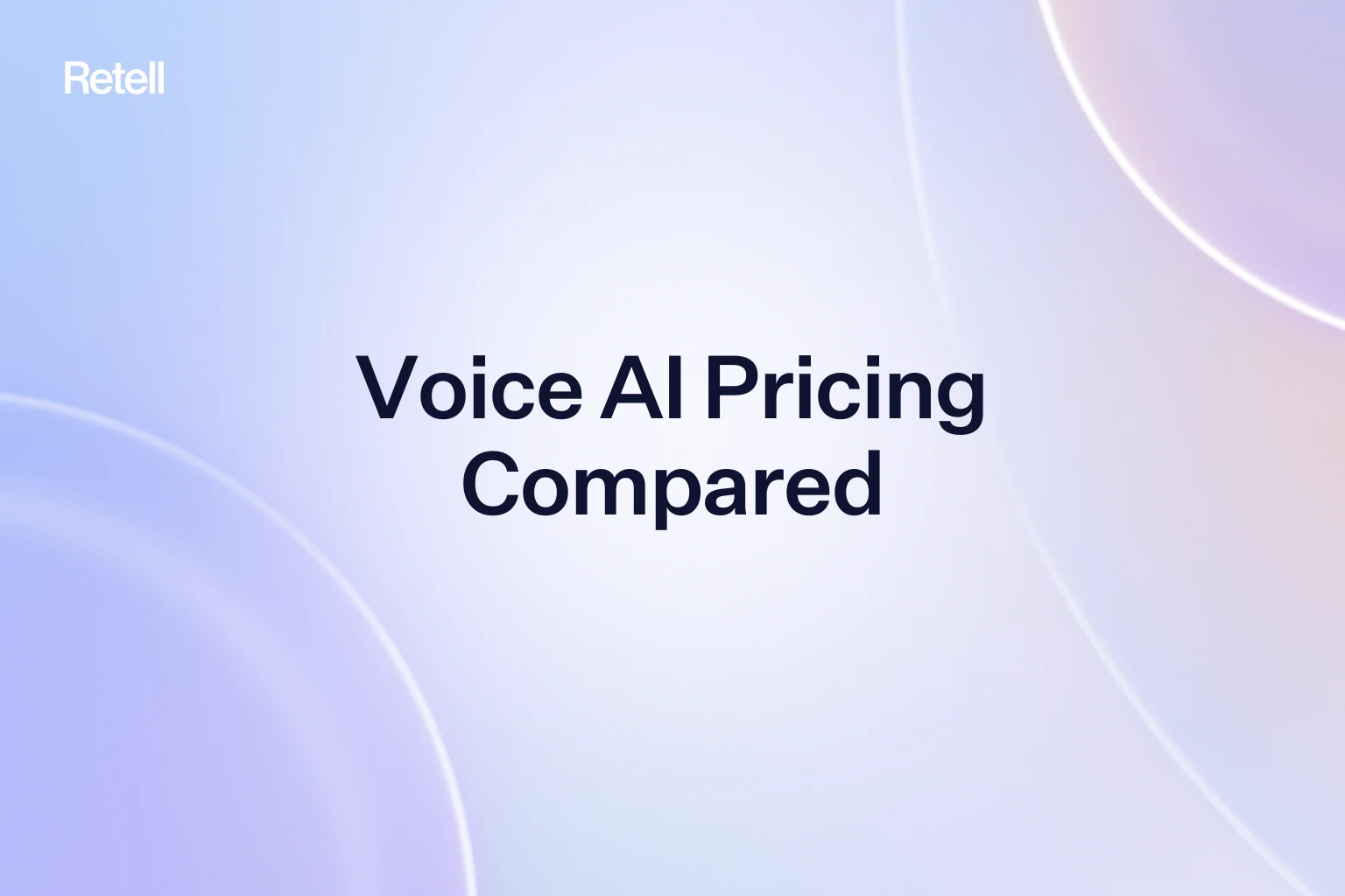Voice AI Pricing Compared: What You Actually Pay For